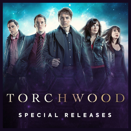 Torchwood - Special Releases