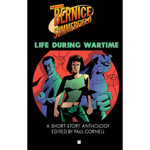 Bernice Summerfield: Life During Wartime