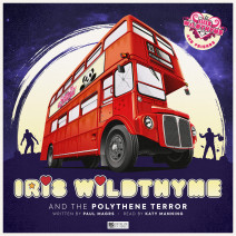 Iris Wildthyme: The Polythene Terror