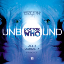 Doctor Who: Unbound: Auld Mortality