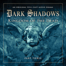 Dark Shadows: Kingdom of the Dead Part 3